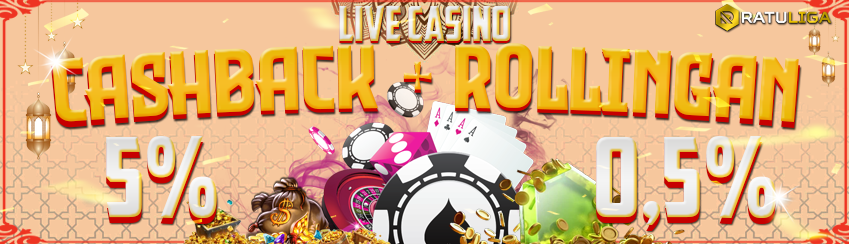 BONUS ROLLINGAN + CASHBACK LIVE CASINO
