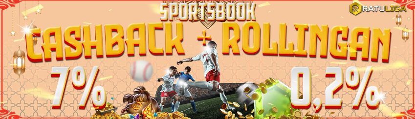 BONUS ROLLINGAN + CASHBACK SPORTSBOOK